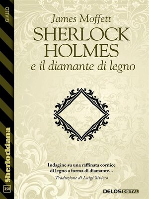 cover image of Sherlock Holmes e il diamante di legno